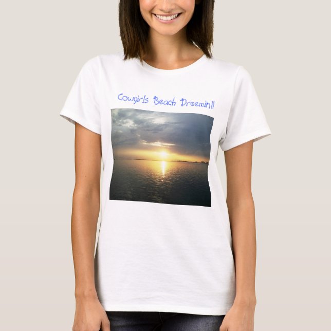 T-Shirt Cowgirls Beach Dreemin!! (Front)