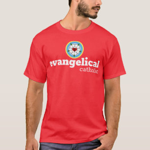 T-Shirt - Evangelical Catholic