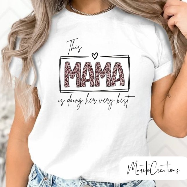T-shirt for mum with a special phrase for mother's (Creator Uploaded)