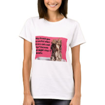 T-shirt Funny Dog Print Why you should be careful