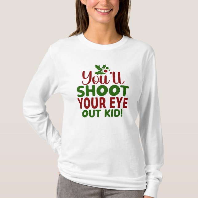 T-Shirt-Funny Holiday Quote T-Shirt (Front)