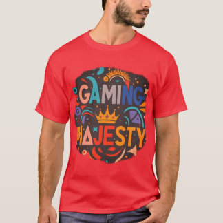 T-Shirt Gaming Majesty style design