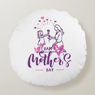 T-shirt Happy Mother day Girf  Round Cushion