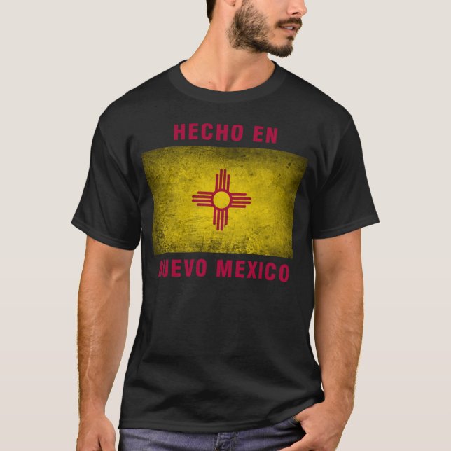 T-Shirt - Hecho en Nuevo Mexico Flag (Front)