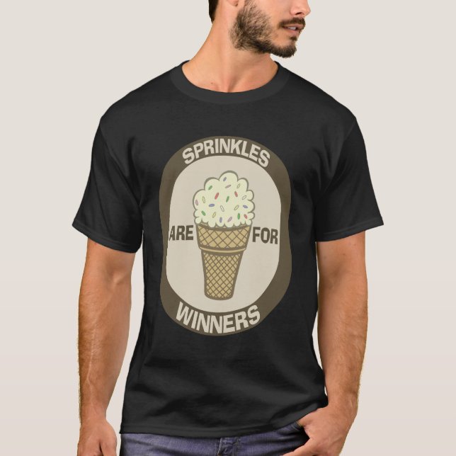 T-Shirt Humour, Sprinkles are for Winners (Front)