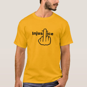 T-Shirt Injustice Is Bad