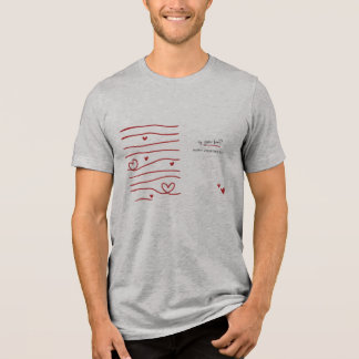 T-Shirt mens grey gift for valentine's day Tri-Blend Shirt