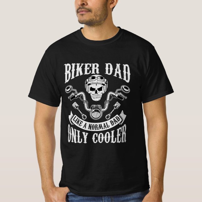 T-Shirt Moto, Biker Dad Like a Normal (Front)