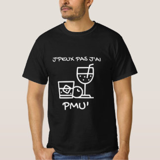 T-shirt noir "J'peux pas j'ai PMU"