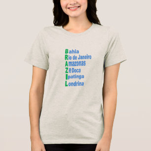 T-shirt oats woman TOURISM BRAZIL Tri-Blend Shirt