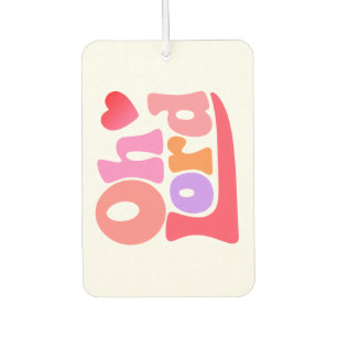 T-Shirt oh lord Car Air Freshener