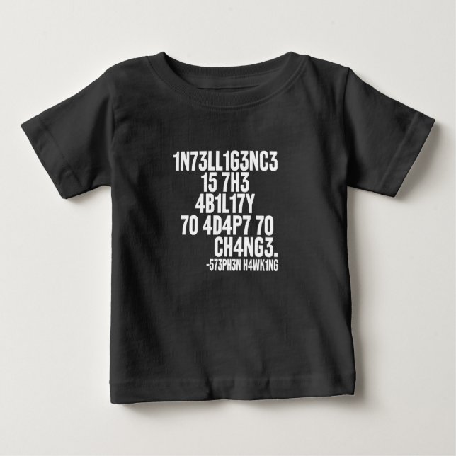 T-shirt Pour Bébé Intelligence Is The Ability To A (Front)