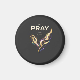 T-Shirt PRAY IN SPIRIT – Abstract Energy Faith Magnet