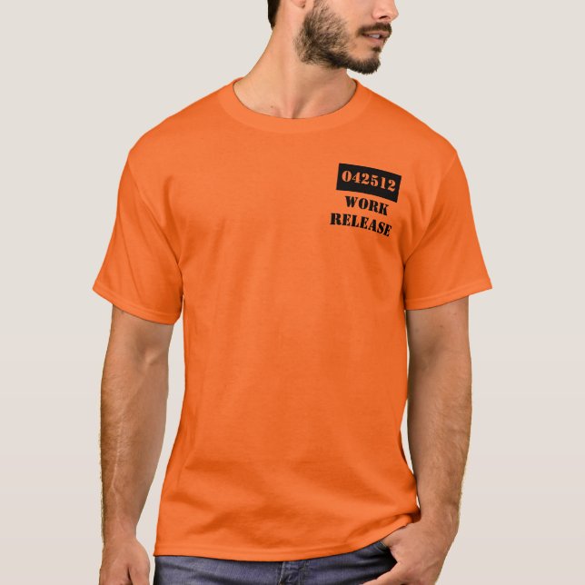 T-Shirt Retirement Date Gag Gift Work Release Jail (Front)