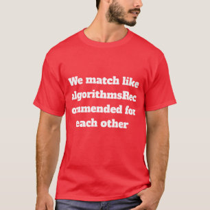 T-Shirt  Romantic Valentine's Day Matching Couple 