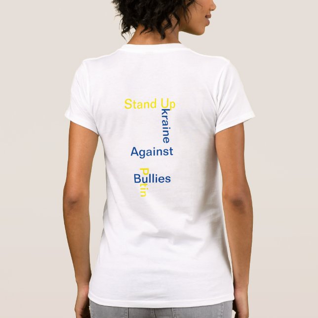T-Shirt supporting the Ukrainian people T-Shirt (Back)