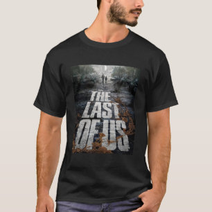 T-shirt, the last of US T-Shirt
