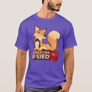 T-Shirt : Trust Me (purple)