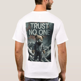 t-shirt trust no one.