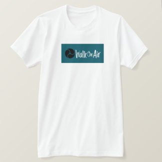 t-shirt. Walk on Air T-Shirt