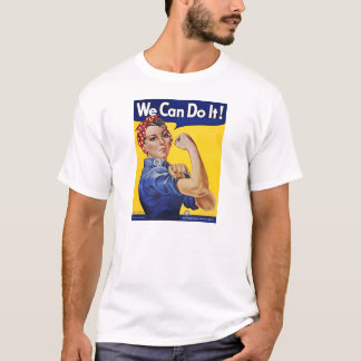 T-Shirt: We Can Do It T-Shirt