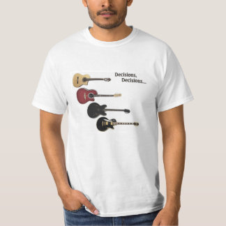 T-shirt with 4 guitars & Decisions, Decisions...