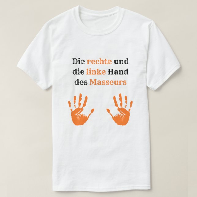 T-Shirt zum Schmunzeln für Masseure (Design Front)