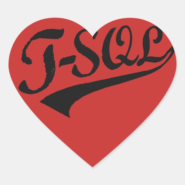 T-SQL HEART STICKER (Front)