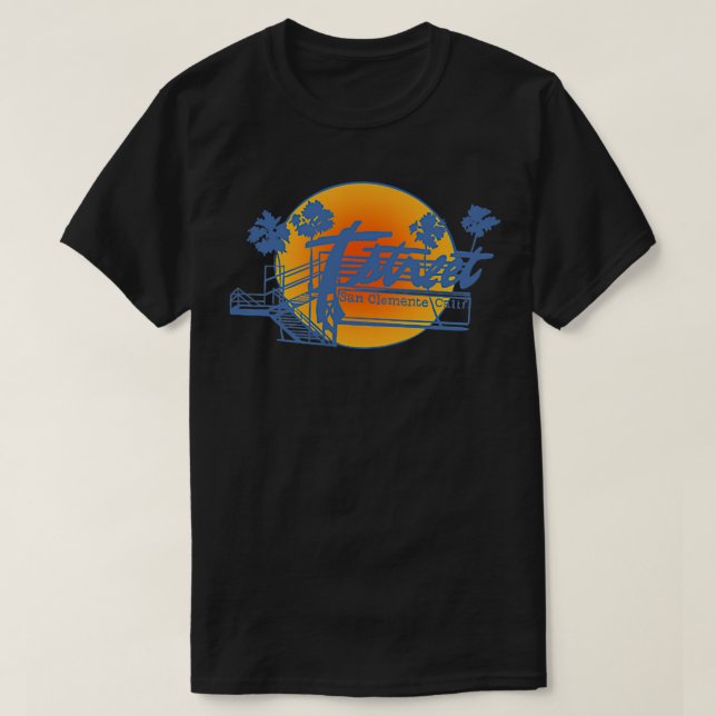T-Street San Clemente California  T-Shirt (Design Front)