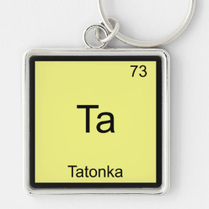 Ta - Tatonka Funny Chemistry Element Symbol Tee Key Ring