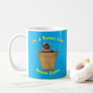 Tabby Cat Says I'm a Basket Case Before Coffee Mug