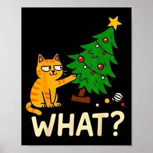 Tabby Cat Xmas Cat Pushing Christmas Tree Over Cat Poster