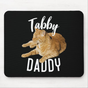 Tabby Daddy Organe Cat Cat Lovers Mouse Pad