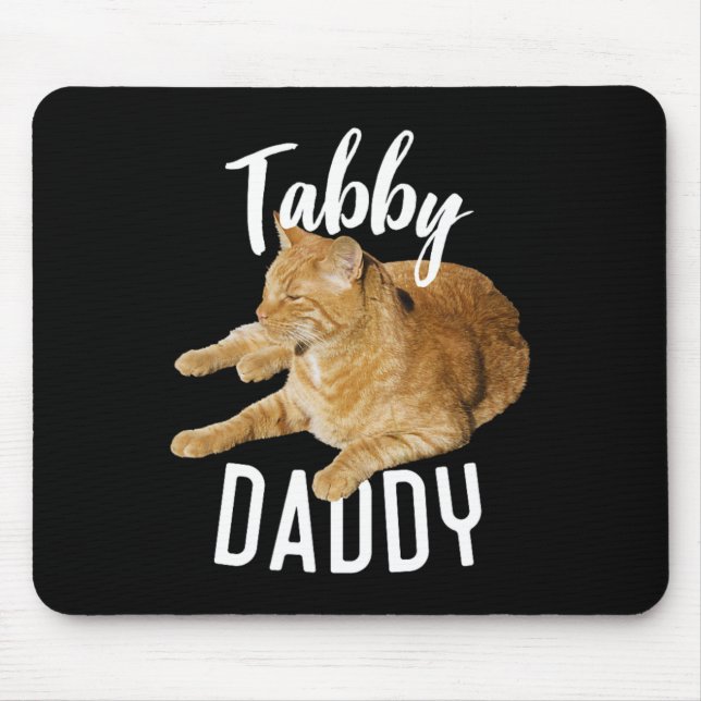 Tabby Daddy Organe Cat Cat Lovers  Mouse Pad (Front)