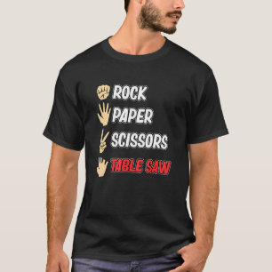 Table Saw Carpenter Woodworking Carpenters Carpent T-Shirt