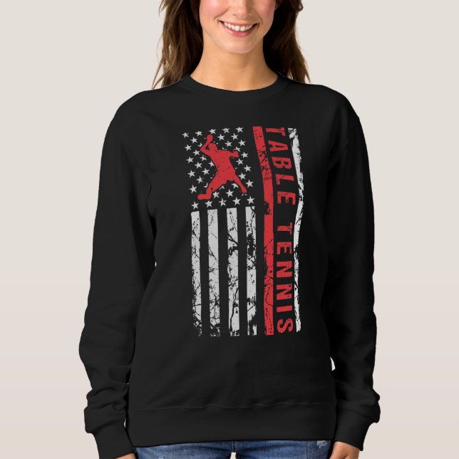 Table Tennis Cool American Flag  Player Sweatshirt (Front)