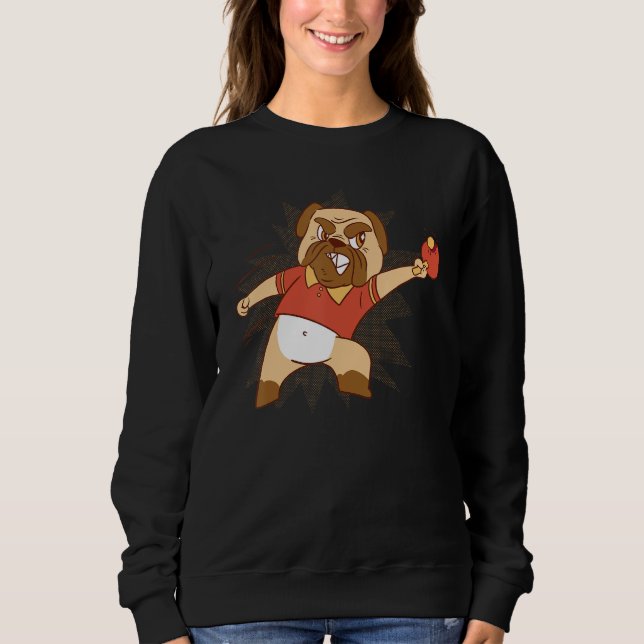 Table Tennis Dog Pong Design Pingpong Outfit Dog P Sweatshirt (Front)