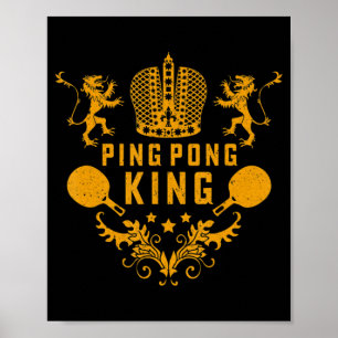Table Tennis King Fun Ping Pong Gift And Table Spo Poster