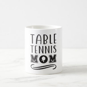 Table Tennis Mum 2 Coffee Mug