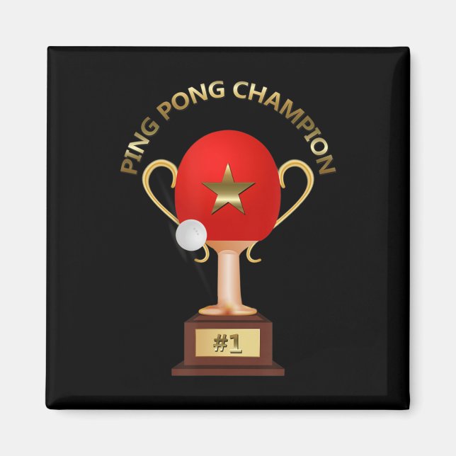 Table Tennis Ping Pong Champion Trophy  Magnet (Front)