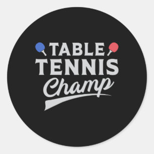 Table Tennis Ping Pong Player Paddle Funny Gift Classic Round Sticker