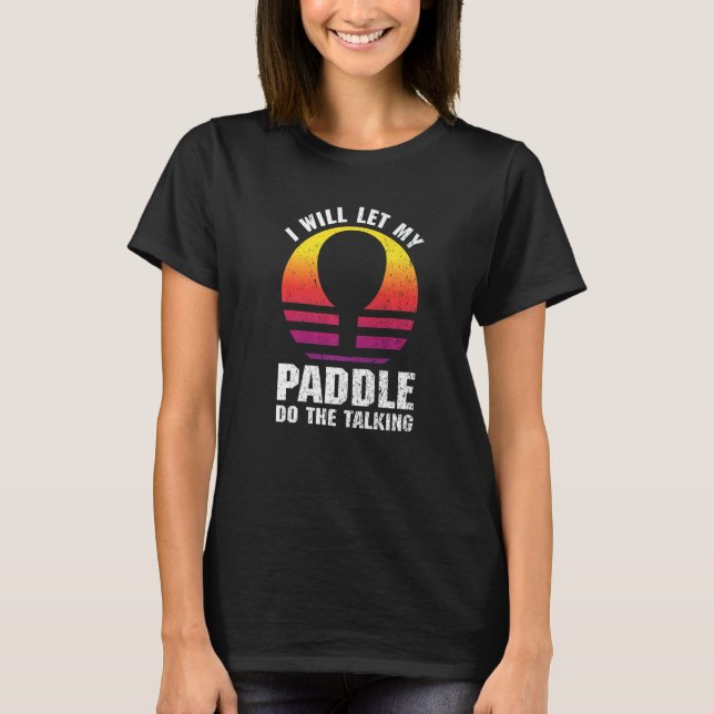 Table Tennis Ping Pongs Ping Pong  3 T-Shirt (Front)