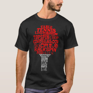 Table tennis word cloud  T-Shirt