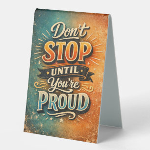 Tabletop Motivational quote