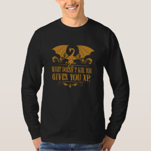 Tabletop RPG Addict XP Dragon Dungeons T-Shirt
