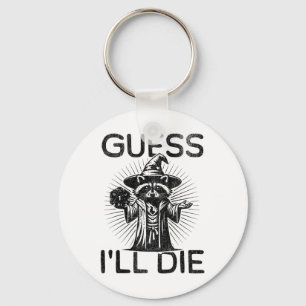 Tabletop Rpg Gaming Role Playing Shirt Guess I'll Key Ring
