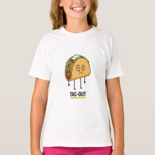 Tac-Out Mood – Funny Exhausted Taco Pun T-Shirt