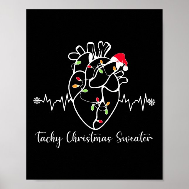 Tachy Christmas Sweater Anatomy Heart Cardiac Nurs Poster (Front)