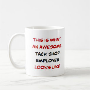 tack shop employee, awesome coffee mug
