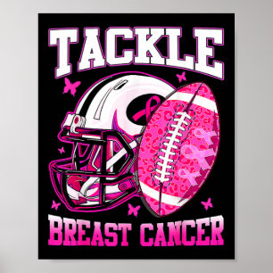 Tackle Breast Cancer Awareness Fighting American F Poster